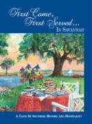 First Come, First Served in Savannah Cooking & Enjoying