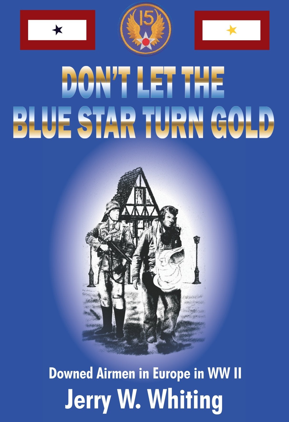 Don't Let the Blue Star Turn Gold Books