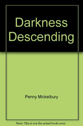 Darkness Descending (Mimi/Gianna Mysteries) (Mimi/Gianna Mysteries) book
