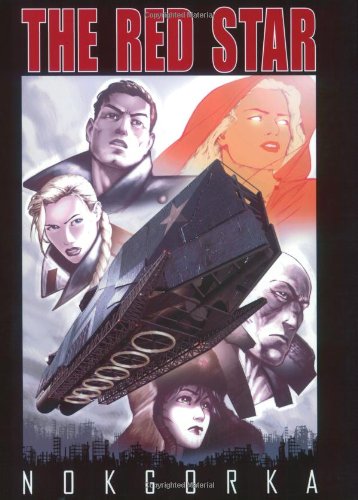 Christian Gossett's the Red Star: Nokgorka Manga