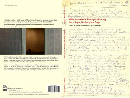 William Anastasi's Pataphysical Society: Jarry, Joyce, Duchamp, and Cage Books