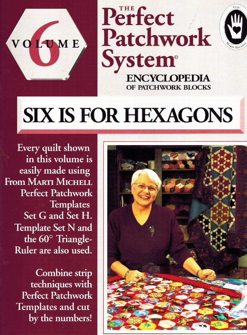 Product Image: Six Is for Hexagon Encyclopedia of Patchwork Blocks Volume 6