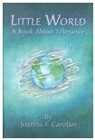 Little World: A Book About Tolerance Non-fiction