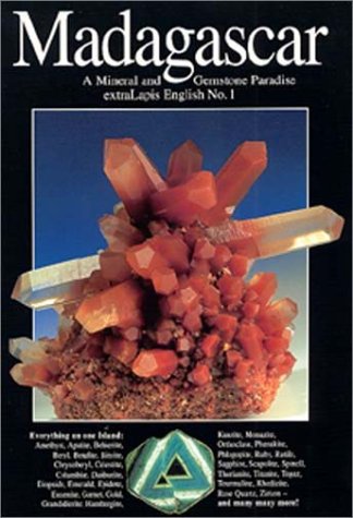 extraLapis English No. 1: Madagascar A Mineral and Gemstone Paradise book