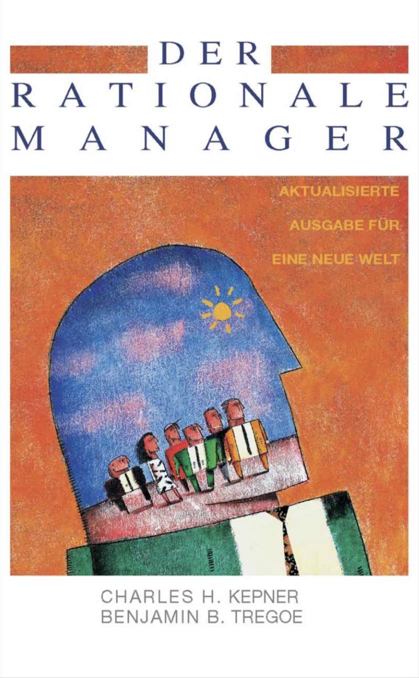 Der rationale Manager. Aktualisierte Ausgabe für eine neue Welt. Books