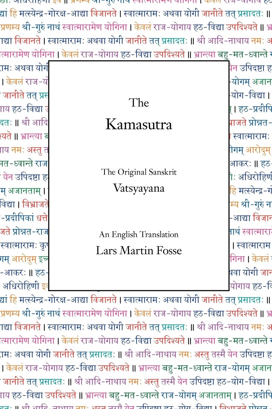 The Kamasutra: The Original Sanskrit and An English Translation Books