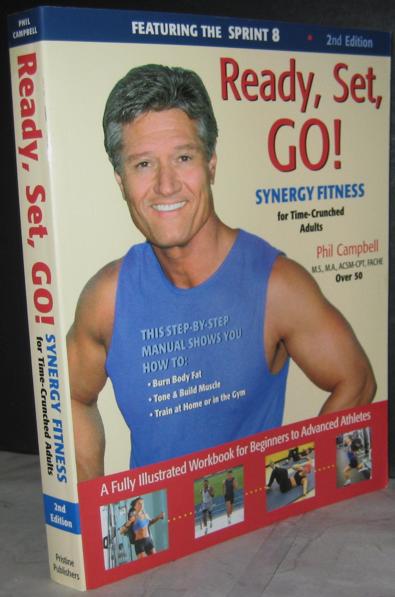 Ready, Set, Go!: Synergy Fitness for Time-Crunched Adults Health, Nutrition & Fitness
