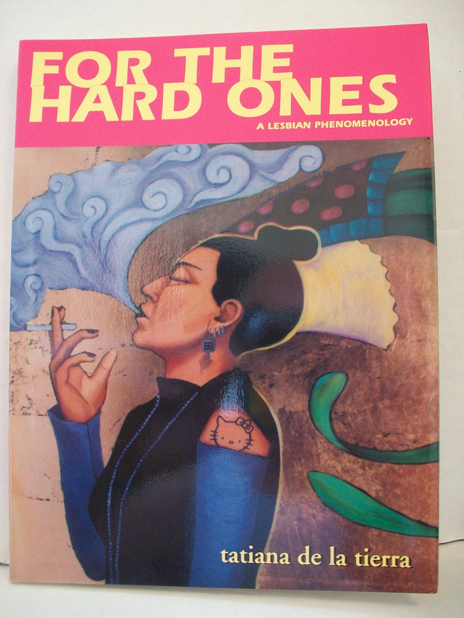 For the Hard Ones/Para Las Duras Contemporary literature