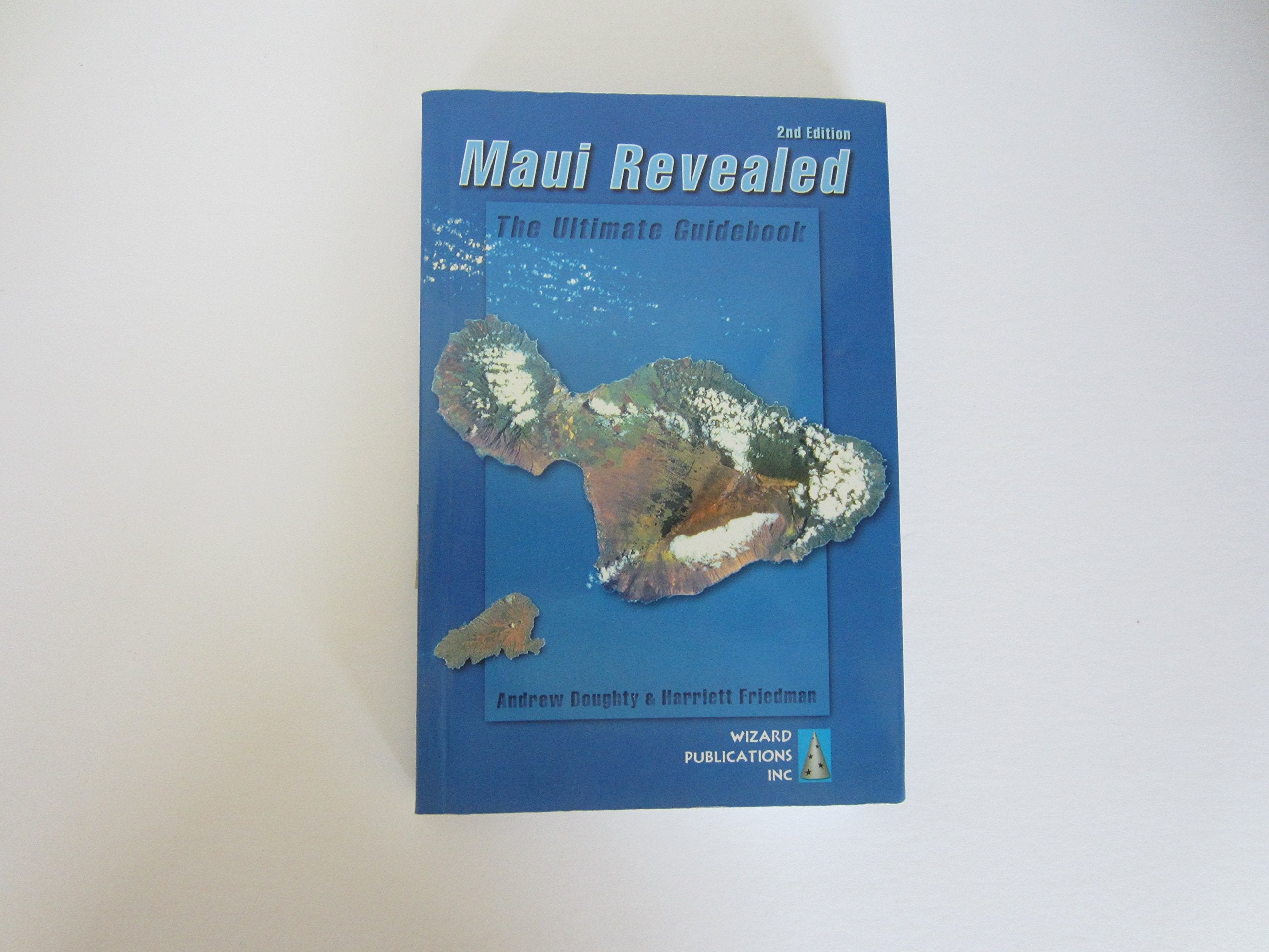 Maui Revealed: The Ultimate Guidebook (MAUI THE BIG ISLAND REVEALED) Leisure, Home & Garden