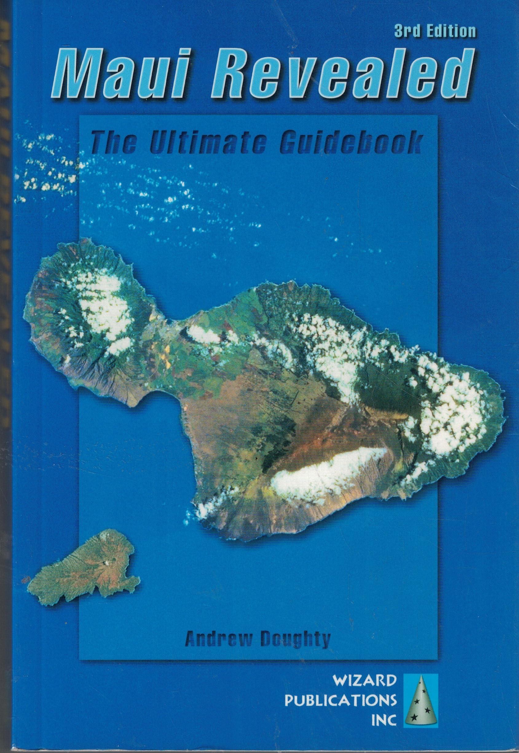 Maui Revealed: The Ultimate Guidebook Travel Guides