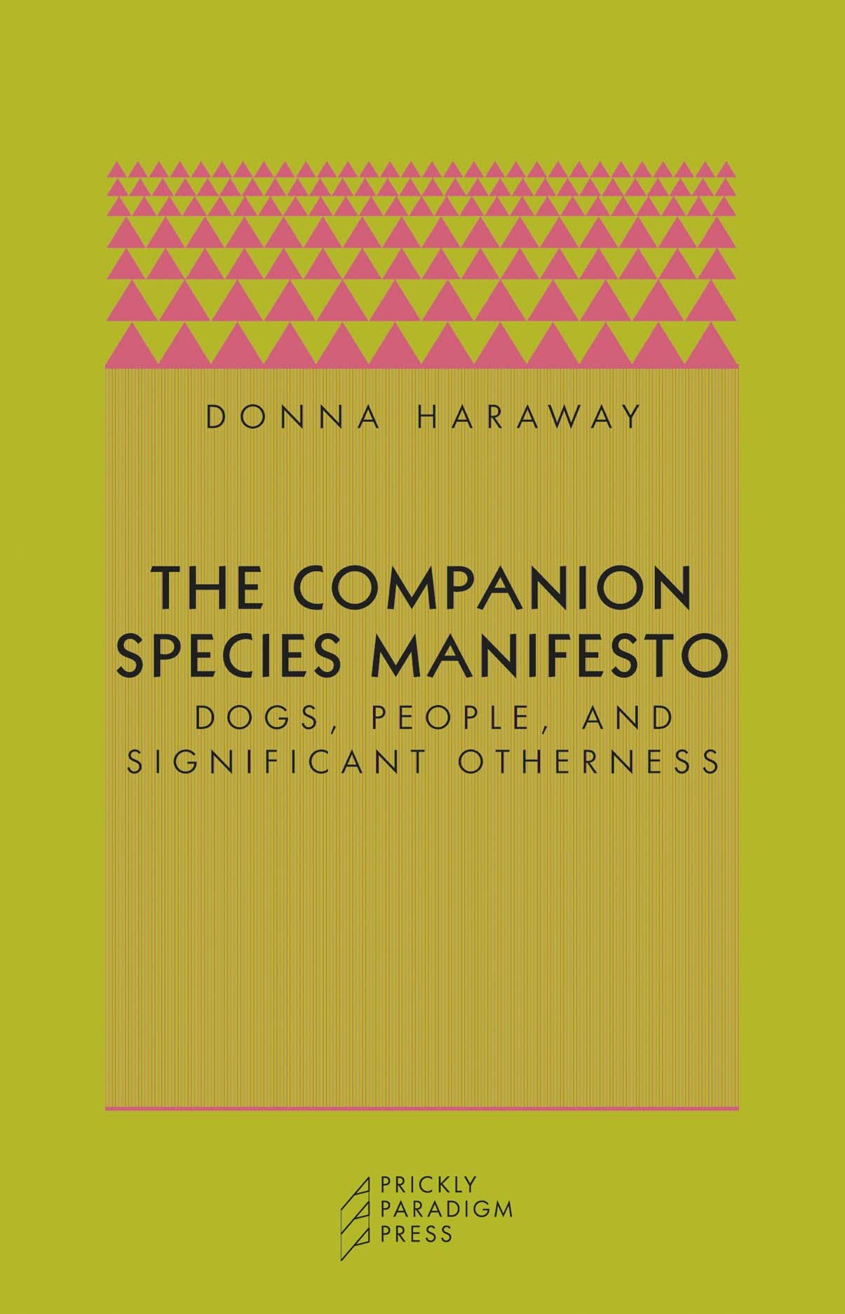 The Companion Species Manifesto Philosophy