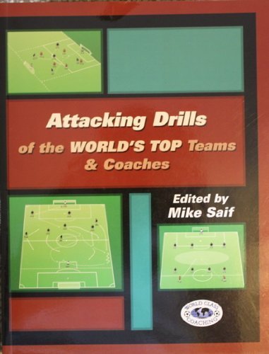 Attacking Drills of the World's Top Teams & Coaches Books