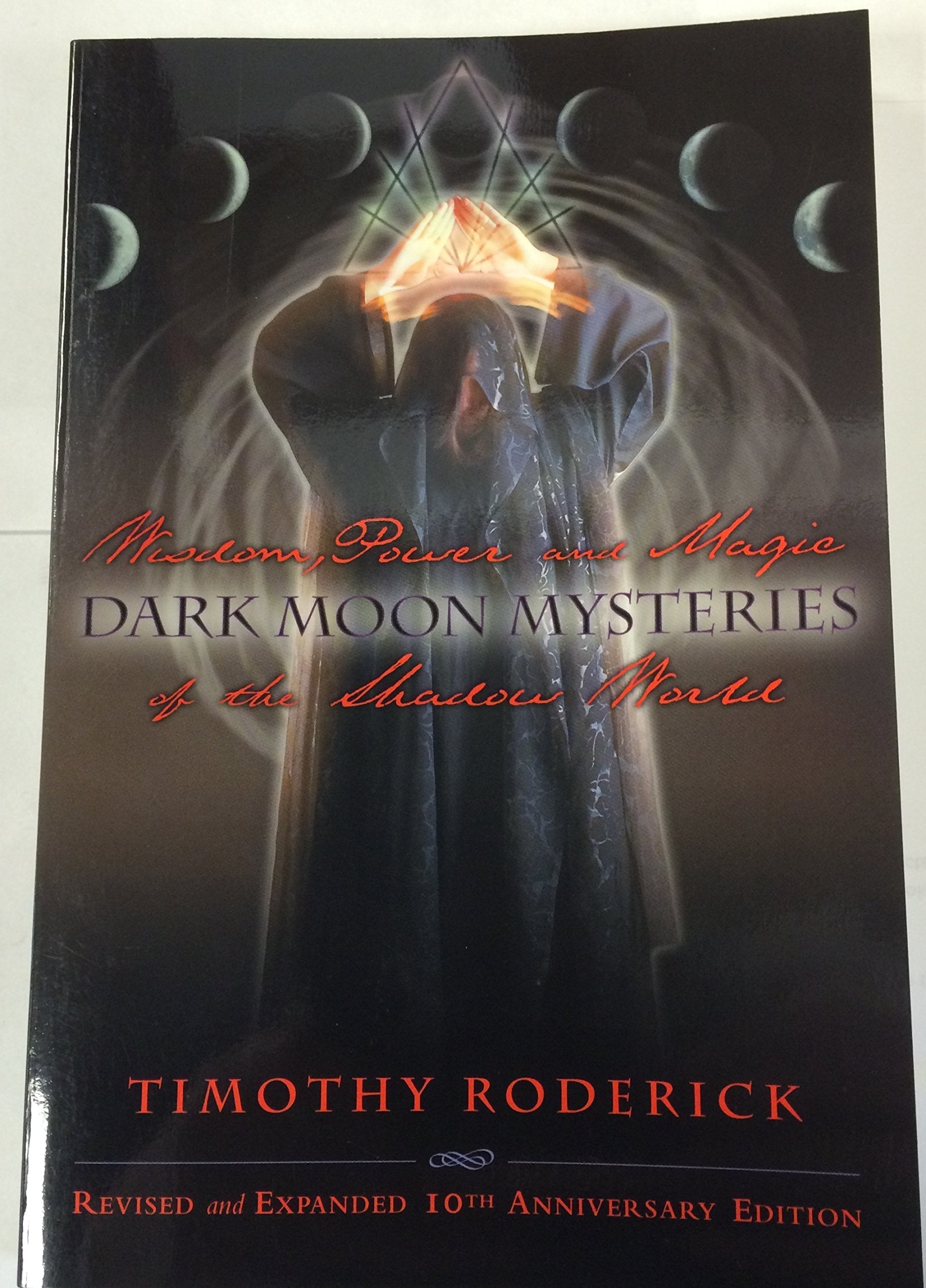 Dark Moon Mysteries: Wisdom, Power, and Magic of the Shadow World Books