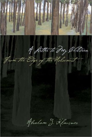 A Letter To My Children, From the Edge of the Holocaust Books