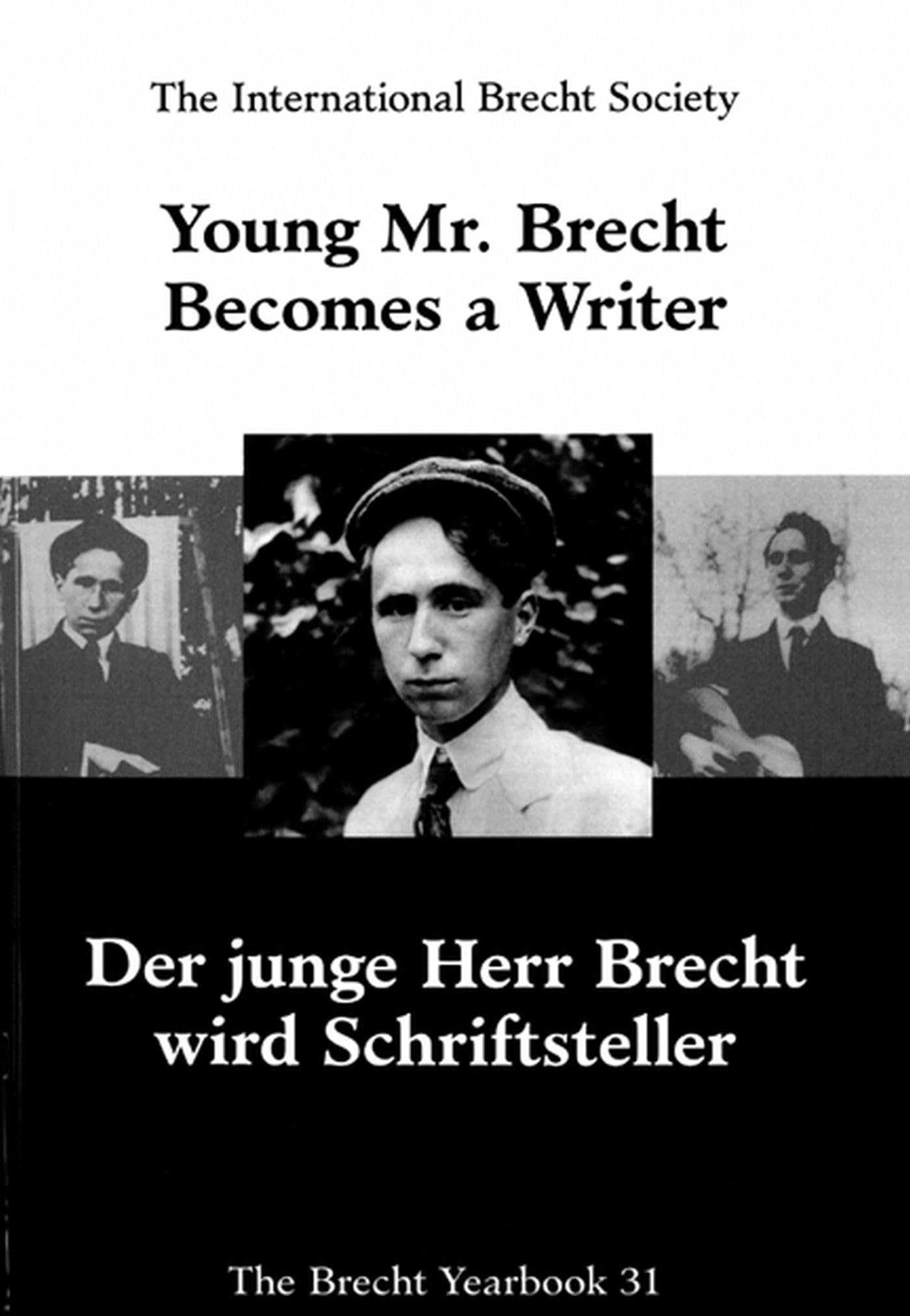 Young Mr. Brecht Becomes a Writer/ Der Junge Herr Brecht Wird Schriftsteller book