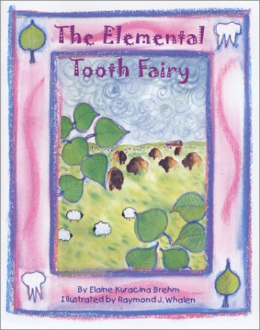 The Elemental Tooth Fairy Books