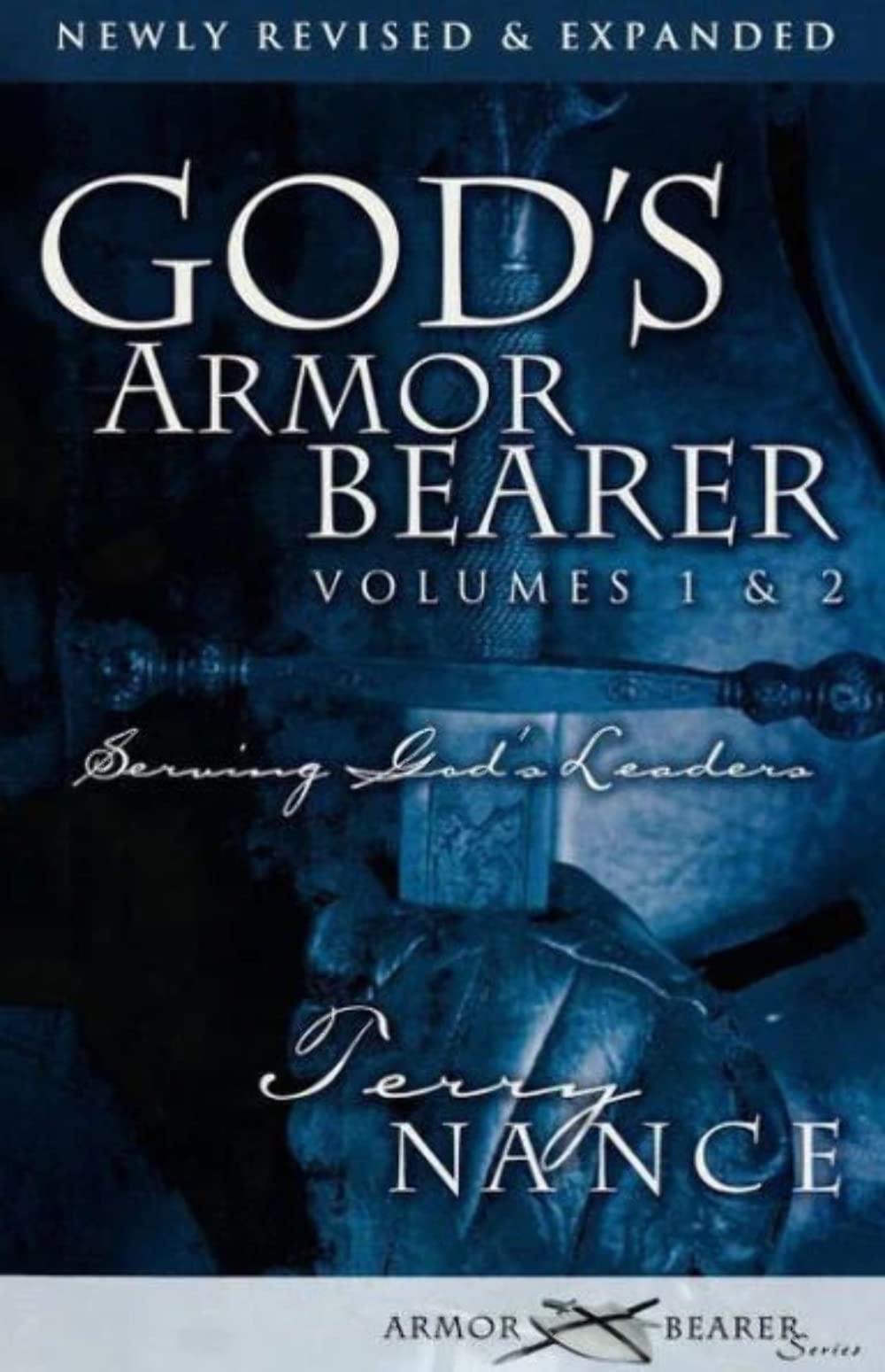 God's Armorbearer: How to Serve God's Leaders Religion & Esotericism