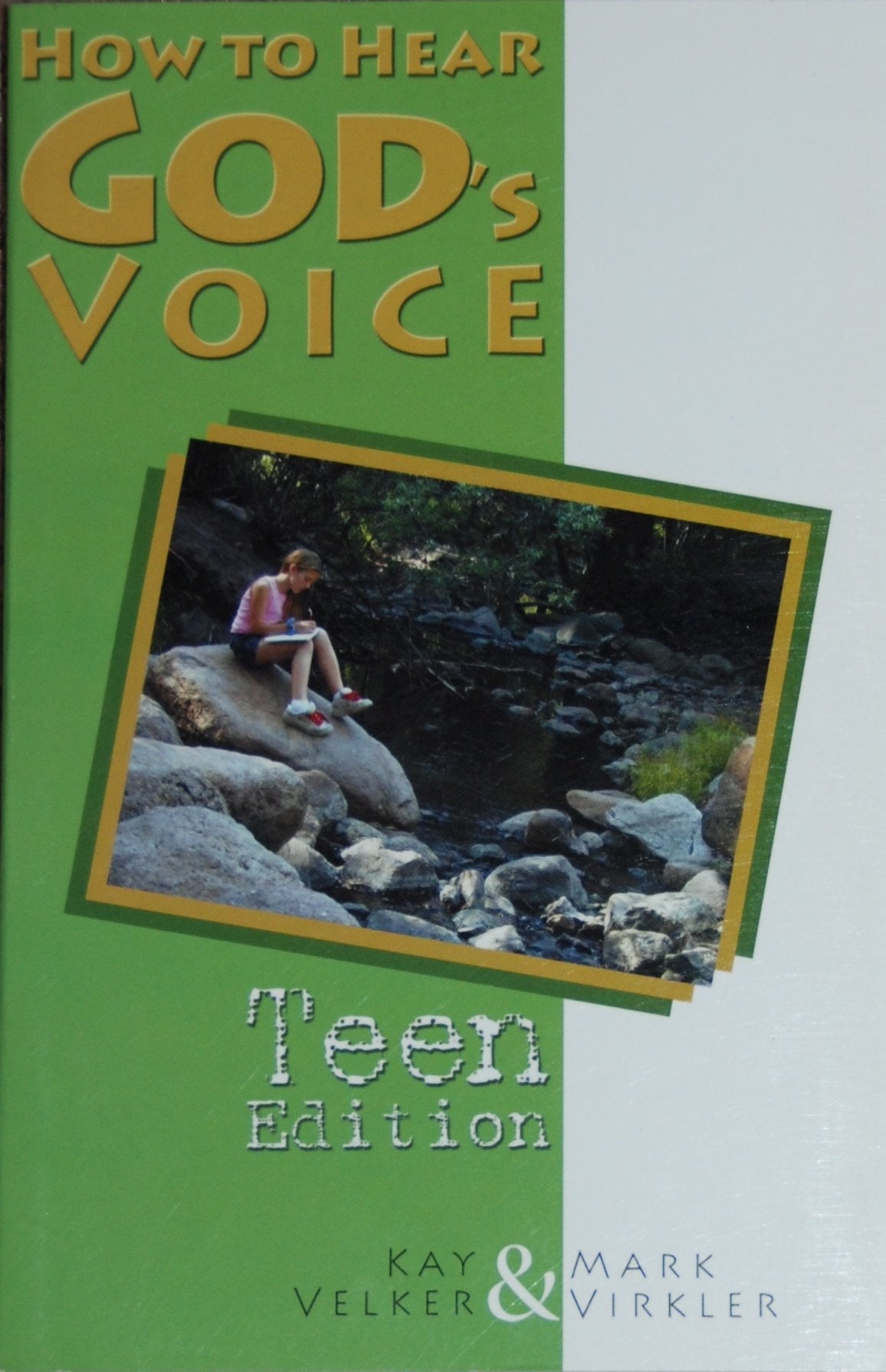 How to Hear God's Voice - Teen Edition Books