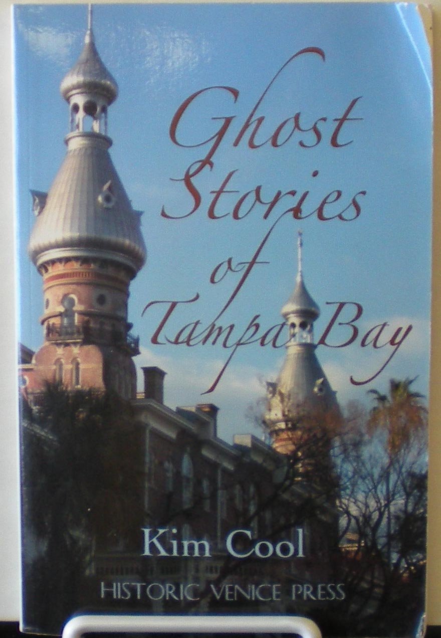 Ghost Stories of Tampa Bay book