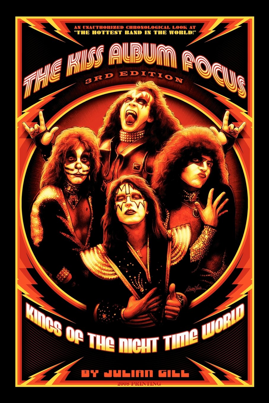 The KISS Album Focus: KINGS OF THE NIGHT TIME WORLD, 1972 - 1982 Art & Literature Books