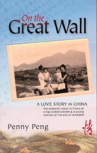 On The Great Wall: A Love Story in China Inspiring women