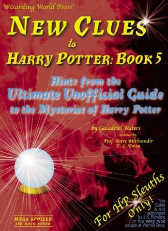New Clues to Harry Potter Book 5: Hints from the Ultimate Unofficial Guide to the Mysteries of Harry Potter Fantasy & Sci-Fi