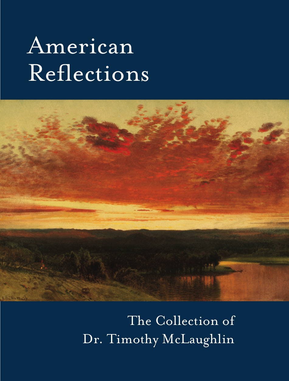 American Reflections: The Collection of Dr. Timothy McLaughlin Film, Art & Culture