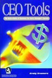 CEO Tools: The Nuts-n-Bolts of Business for Every Managers Success Business, Finance & Career