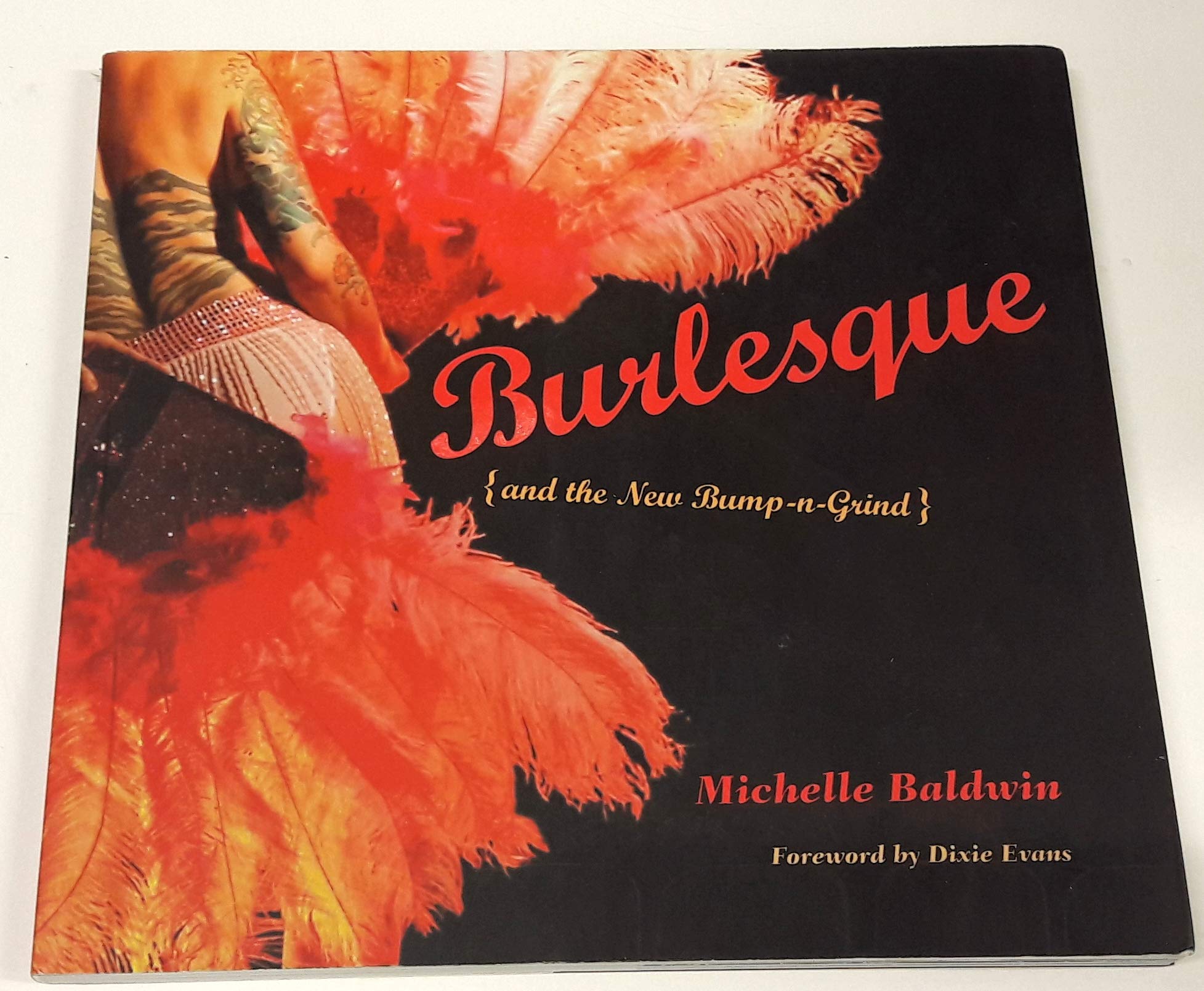 Burlesque and the New Bump-N-Grind Film, Art & Culture