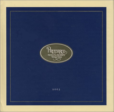 Preferred Hotels & Resorts Worldwide Books