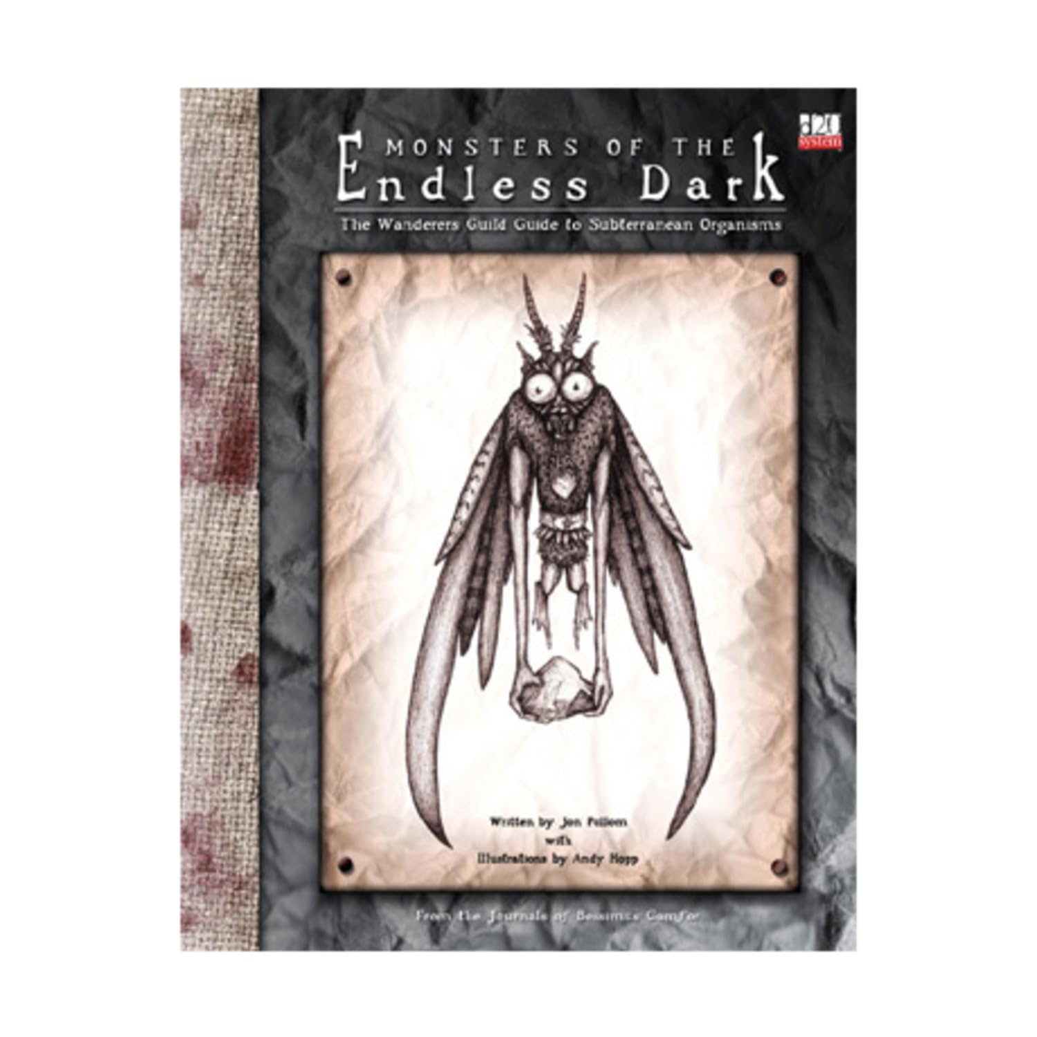 Monsters of the Endless Dark: The Wanderers Guild Guide to Subterranean Organisms Leisure & Fun