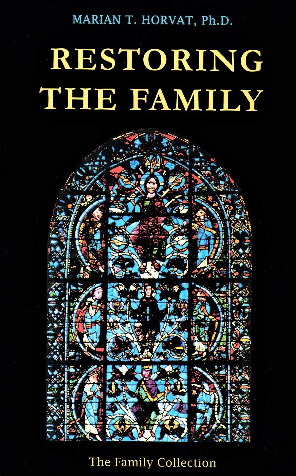 Restoring the Family : Analysis and Comments on th book