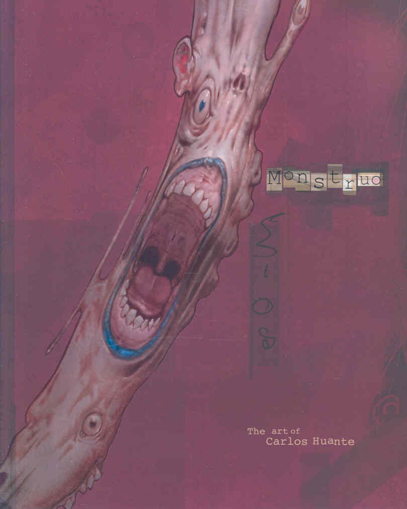 Monstruo: The Art of Carlos Huante Film, Art & Culture