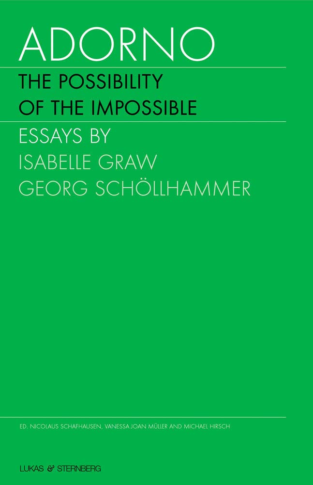 Adorno: The Possiblilty of the Impossible (Adorno - The Possibility of the Impossible) Philosophy