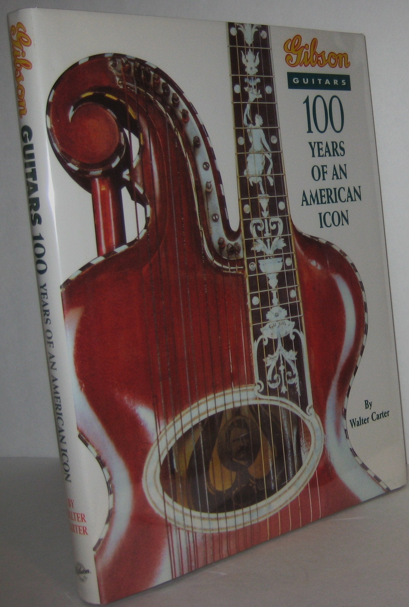 Gibson Guitars 100 Years of an American Icon Arts & Music