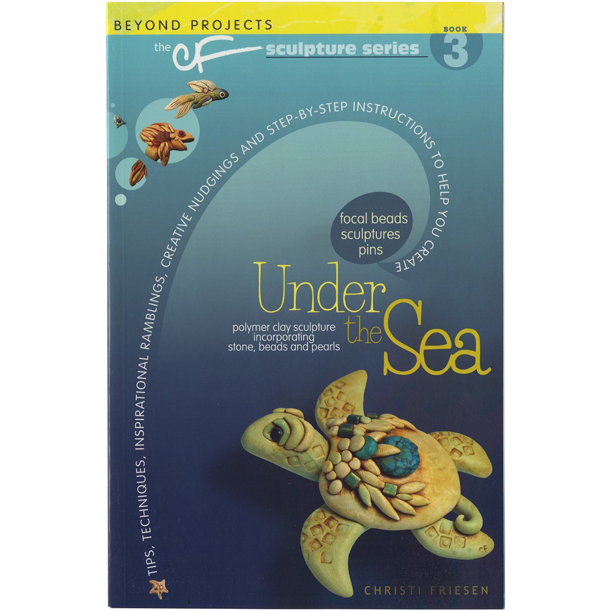 Under the Sea (The CF Polymer Clay Sculpture Series, 3) Hobbies & Crafts