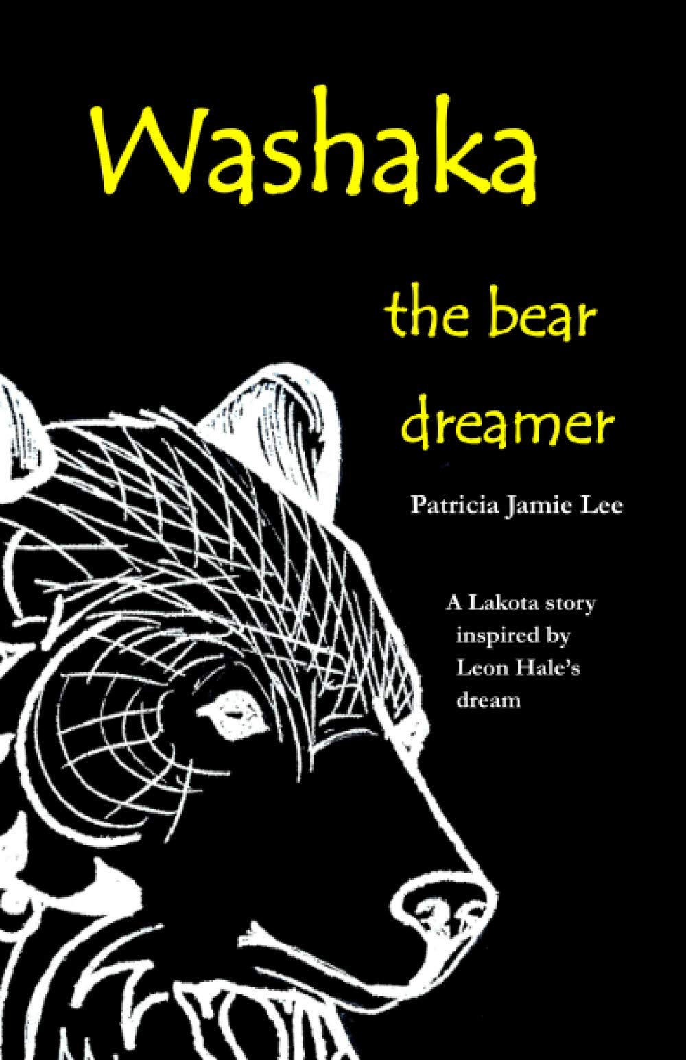 Washaka: The Bear Dreamer Social Sciences