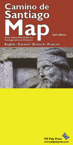Camino De Santiago Map (Camino De Santiago Map: From St-Jean-Pied-de-Port to Santiago and on to Finisterre) Learning & Reference