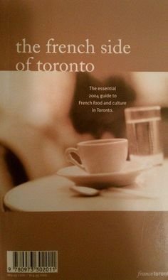 The French Side of Toronto/Vivre en Français À Toronto Books