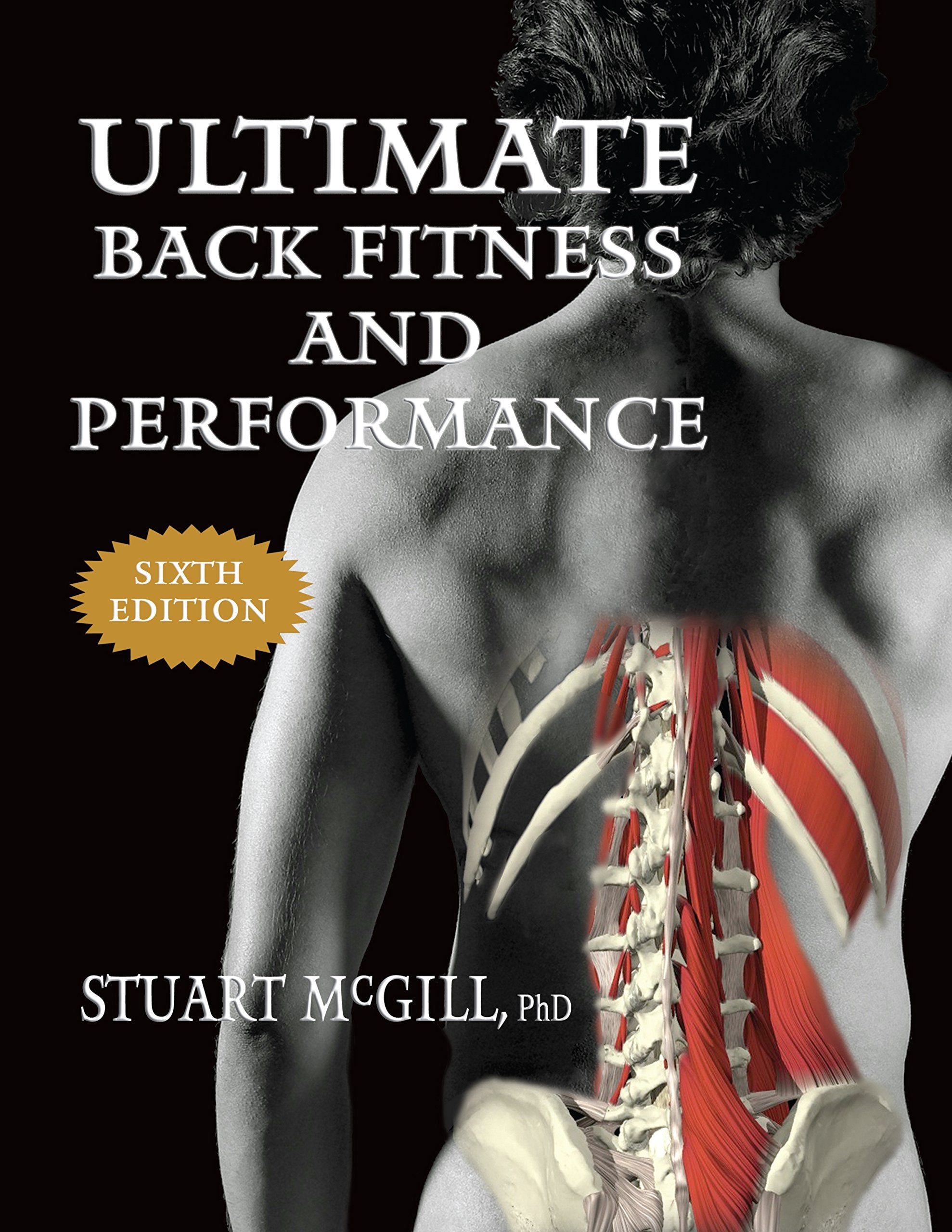 Ultimate Back Fitness and Performance - 6th edition Health, Nutrition & Fitness