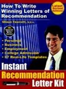 Instant Recommendation Letter Kit: How to Write Winning Letters of Recommendation Social Sciences