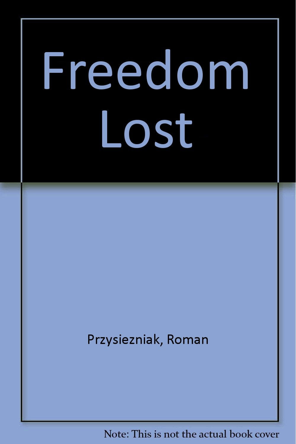 Freedom Lost Books