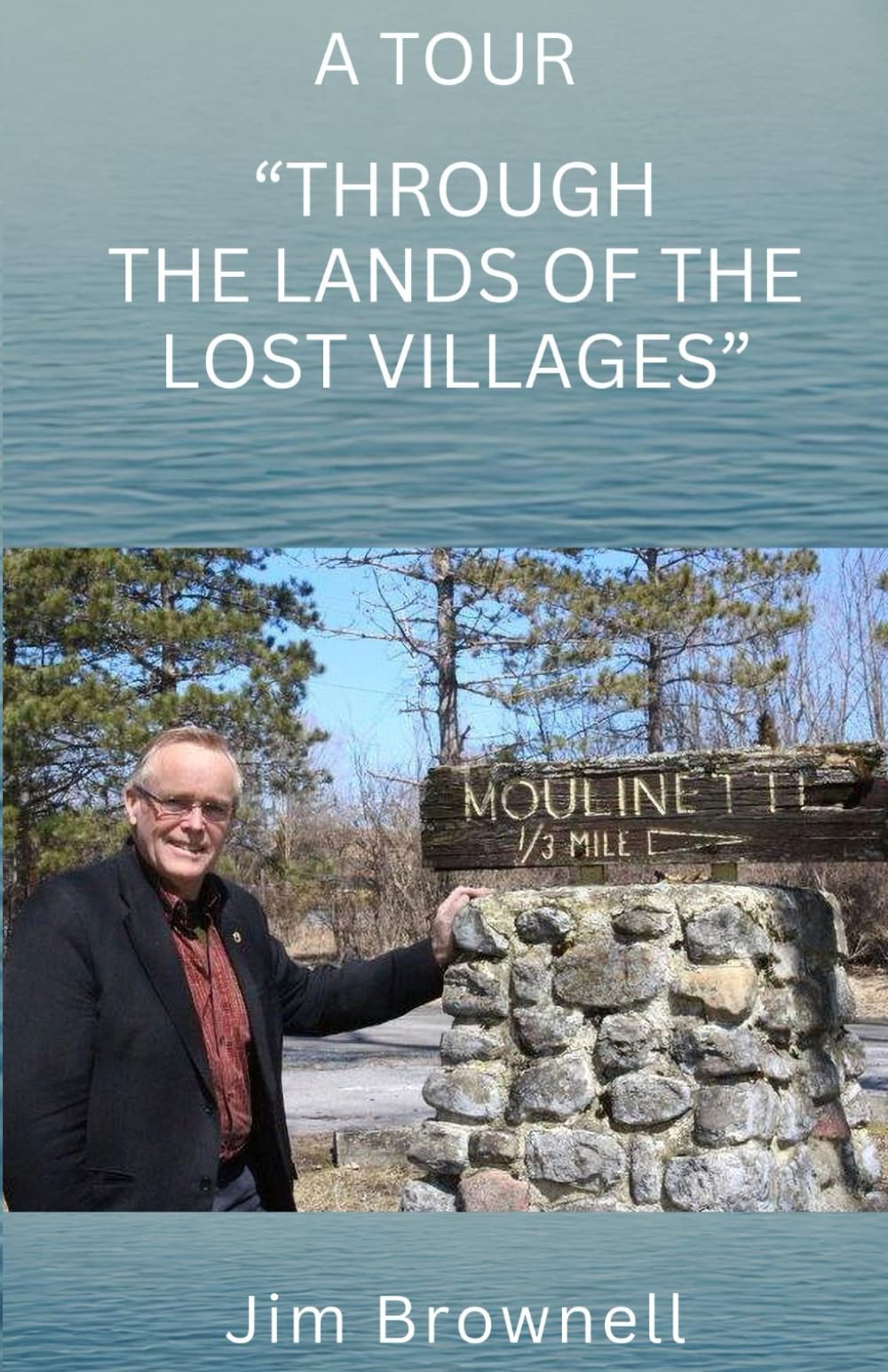A Tour "Through the Lands of the Lost Villages" Books