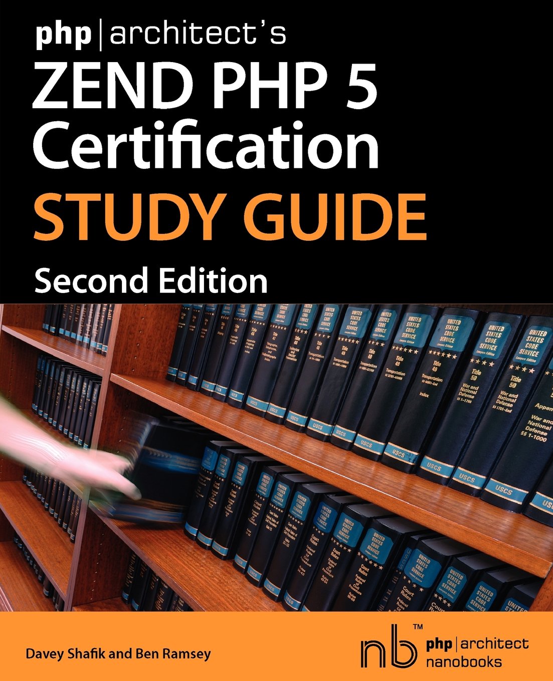 Phparchitect's Zend PHP 5 Certification Study Guide Computer Science