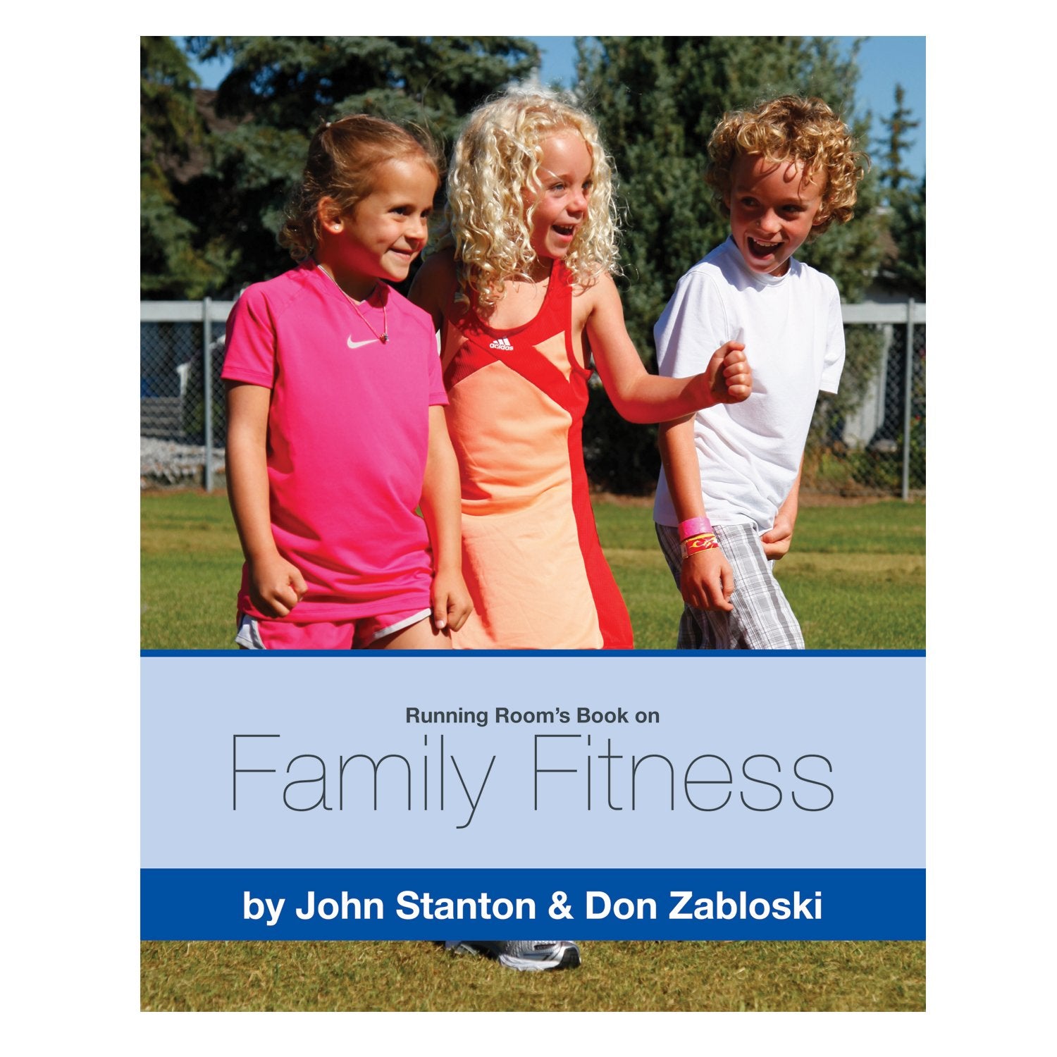 Running Room's Book on Family Fitness Books