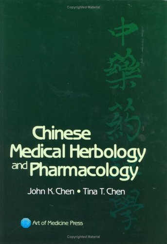 Chinese Medical Herbology and Pharmacology Medicine