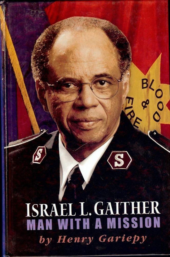Israel L. Gaither: Man With a Mission Memories