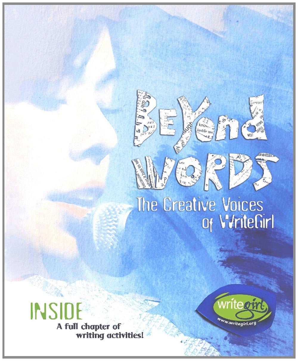 Beyond Words: The Creative Voices of Writegirl book