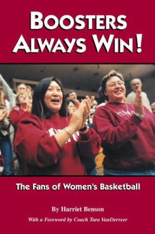 Boosters Always Win! The Fans of Women's Basketball Leisure & Fun