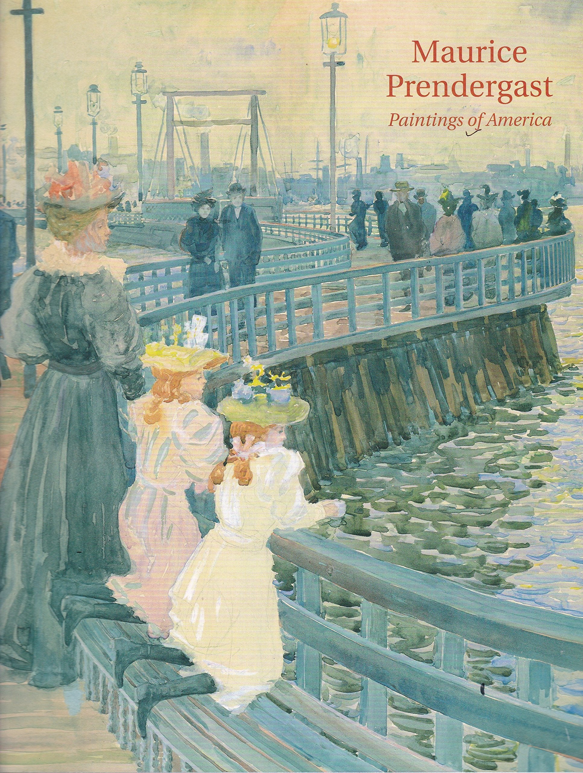 Maurice Prendergast: Paintings of America Film, Art & Culture